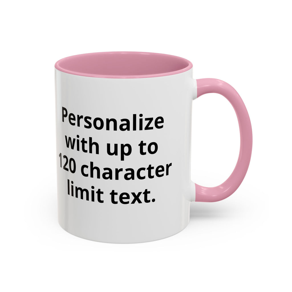 "Mulher, Um Universo" | Personalized Accent Coffee Mug 11oz or 15oz
