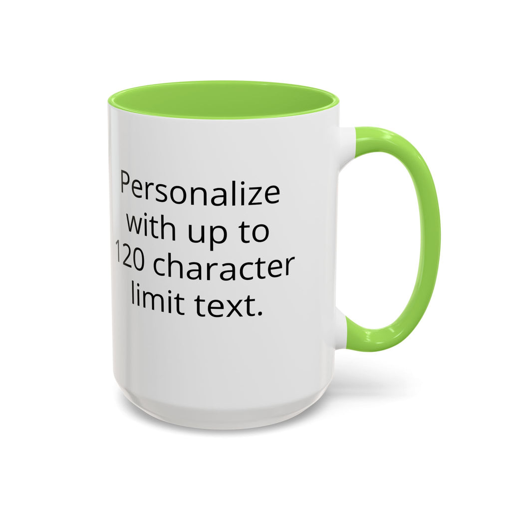 "Mulher, Um Universo" | Personalized Accent Coffee Mug 11oz or 15oz