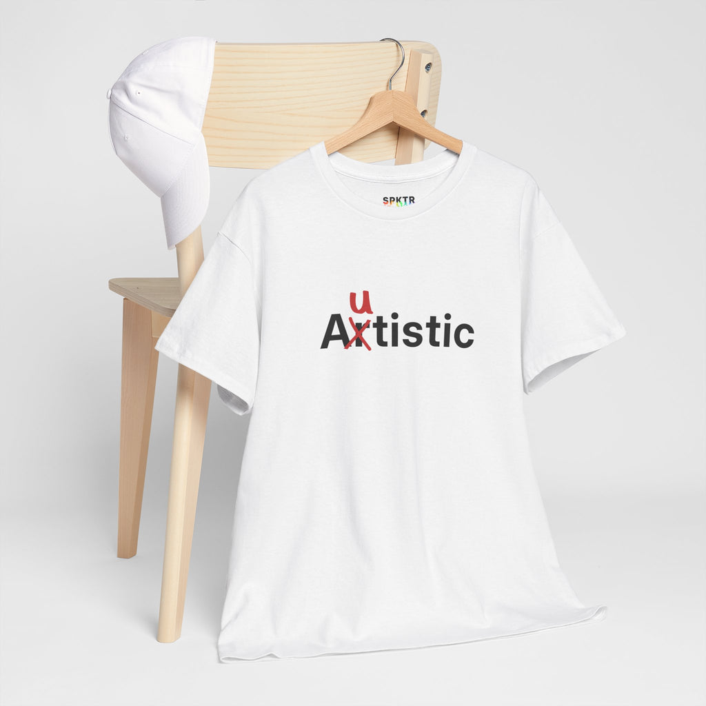 Autistic | SPKTR T-Shirt