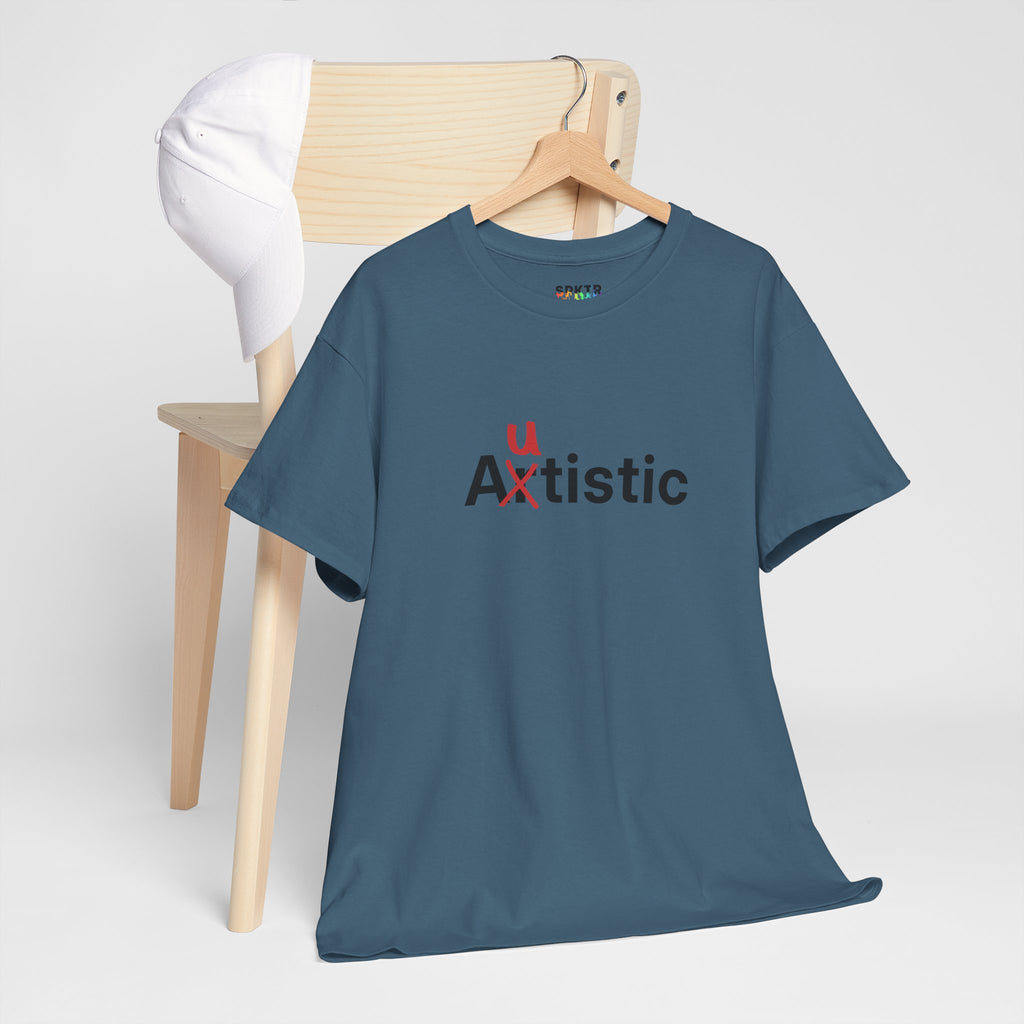 Autistic | SPKTR T-Shirt