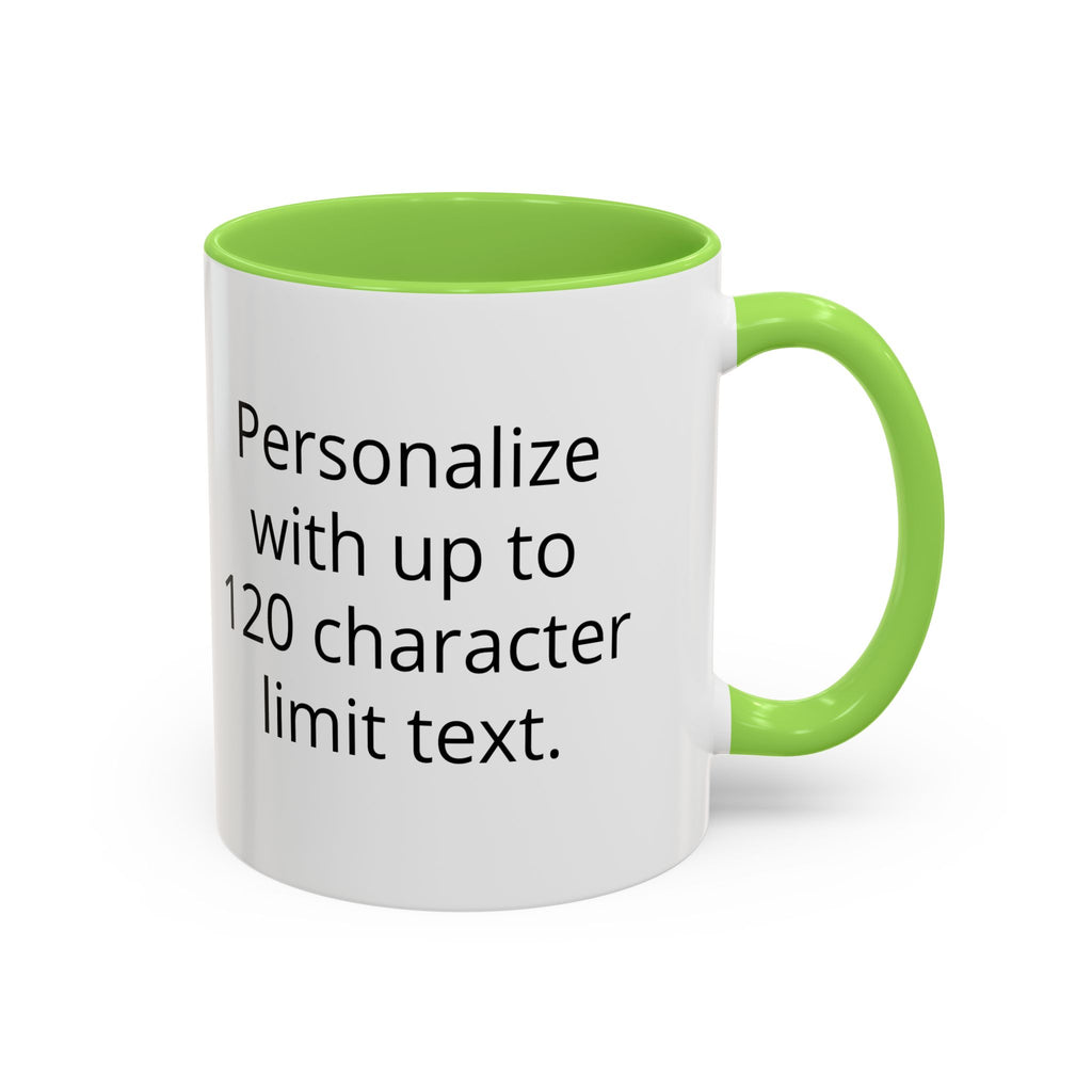 "Mulher, Um Universo" | Personalized Accent Coffee Mug 11oz or 15oz